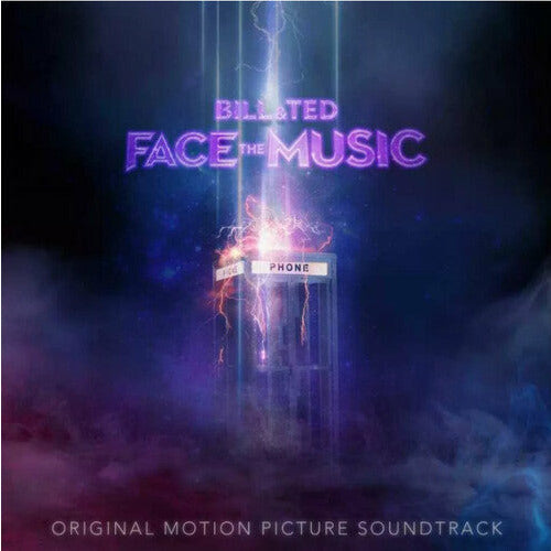 Bill & Ted Face the Music - Original Motion Picture Soundtrack LP Vinyl Record Hub