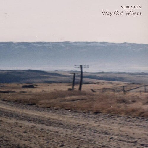 Verlaines - Way Out Where - RSD LP Vinyl Record Hub