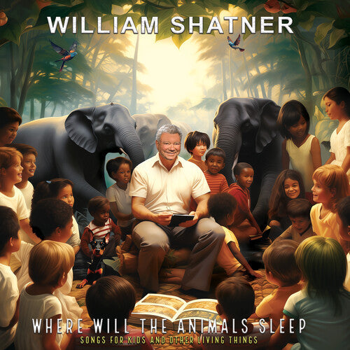 William Shatner - Where Will the Animals Sleep? Songs for Kids & Other Living Things - LP Vinyl Record Hub