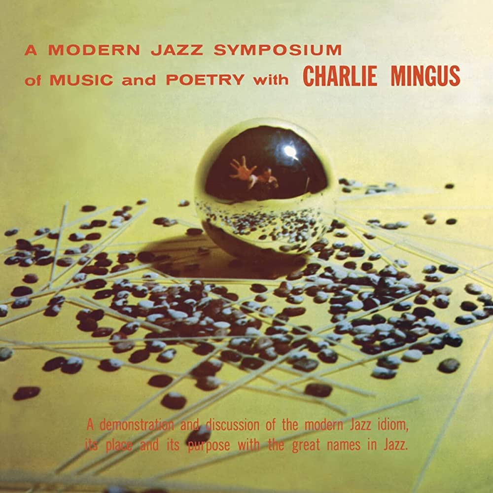 Charles Mingus - A Modern Jazz Symposium On Music & Poetry - LP Vinyl Record Hub