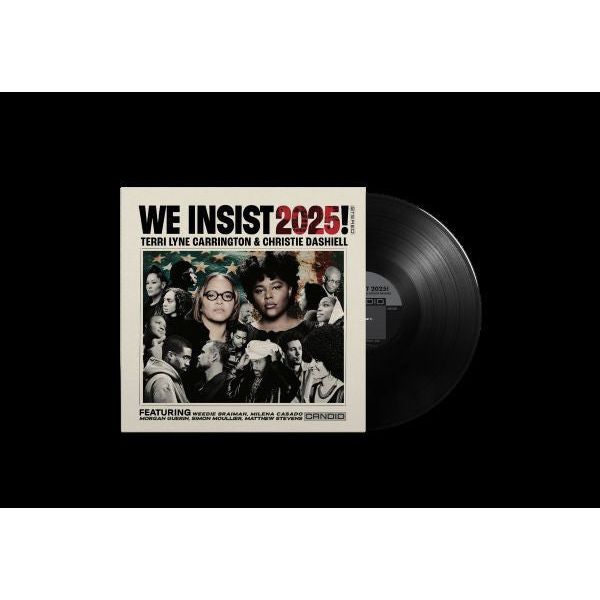Terri Lyne Carrington & Christie Dashiell - We Insist 2025! - LP Vinyl Record Hub