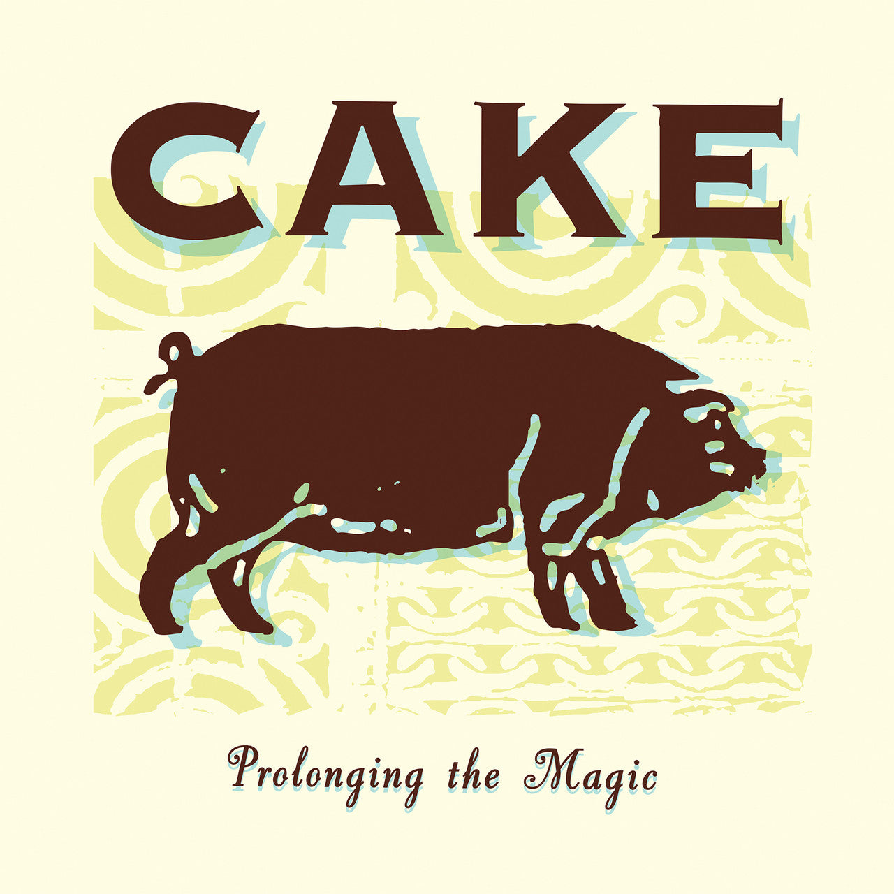 Cake - Prolonging the Magic - LP Vinyl Record Hub