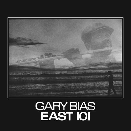 Gary Bias - East 101 - Pure Pleasure LP Vinyl Record Hub