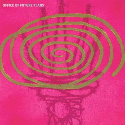 The Office of Future Plans - The Office of Future Plans - LP Vinyl Record Hub