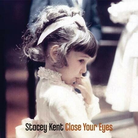 Stacey Kent - Close Your Eyes - Pure Pleasure LP Vinyl LP Hub