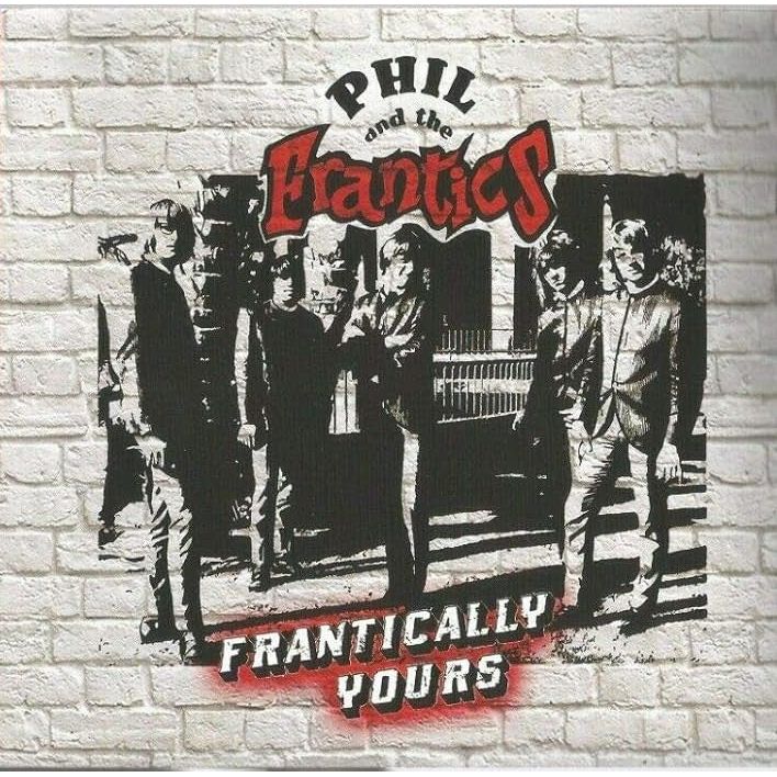 Phil and the Frantics - Frantically Yours - CD Vinyl Record Hub