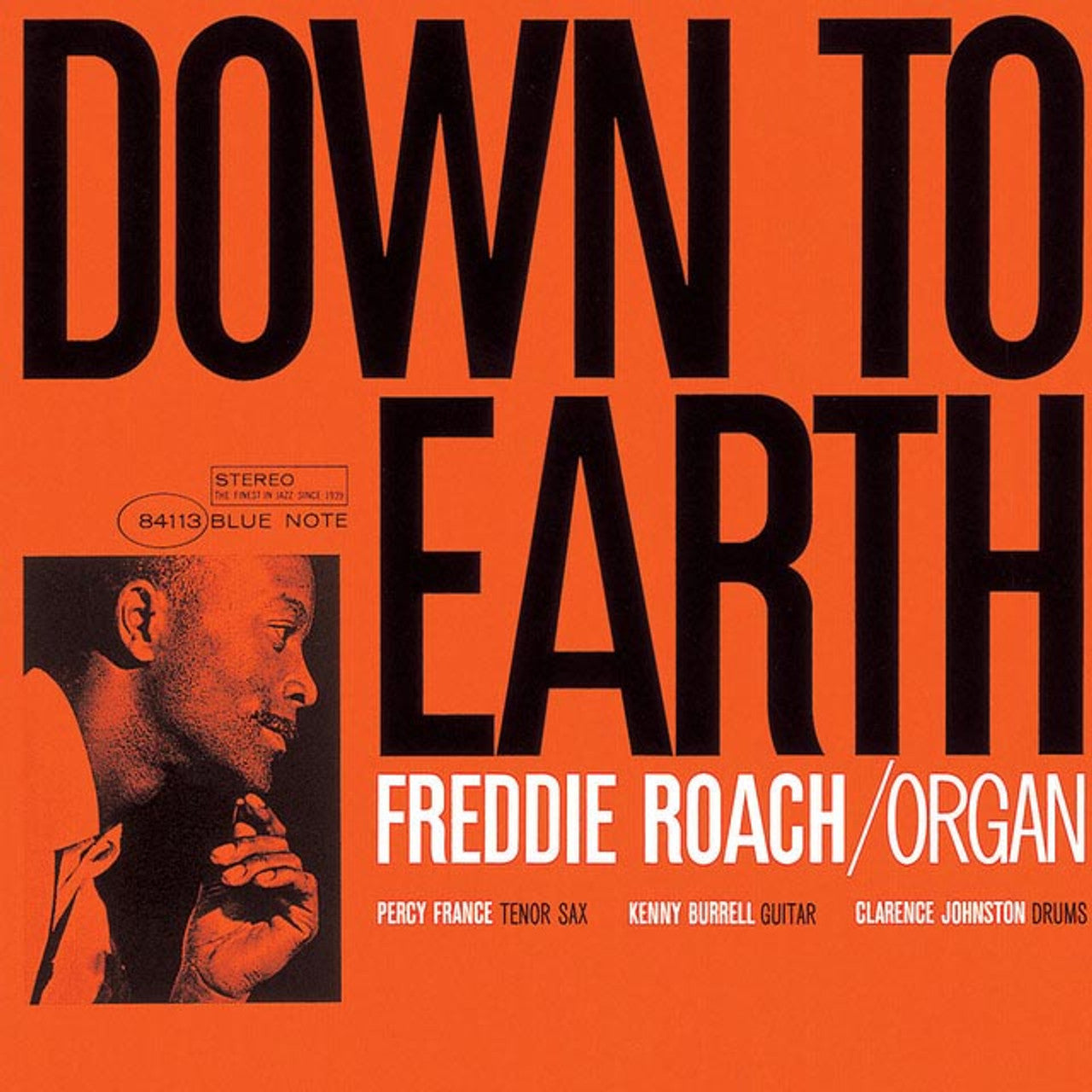 Freddie Roach - Down to Earth - Blue Note Classic Series LP Vinyl Record Hub