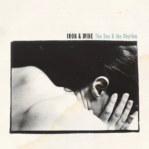 Iron & Wine - The Sea and The Rhythm - LP Vinyl Record Hub