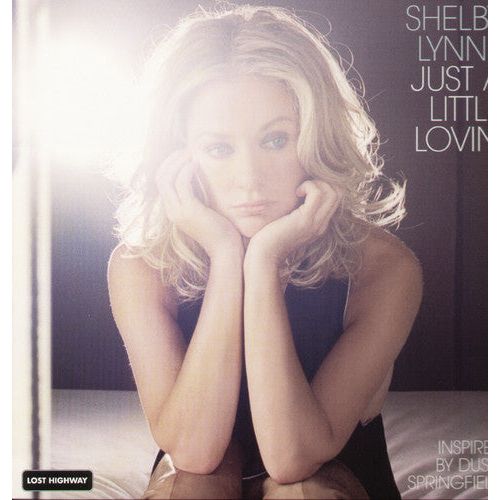 Shelby Lynne - Just A Little Lovin' - LP Vinyl Record Hub