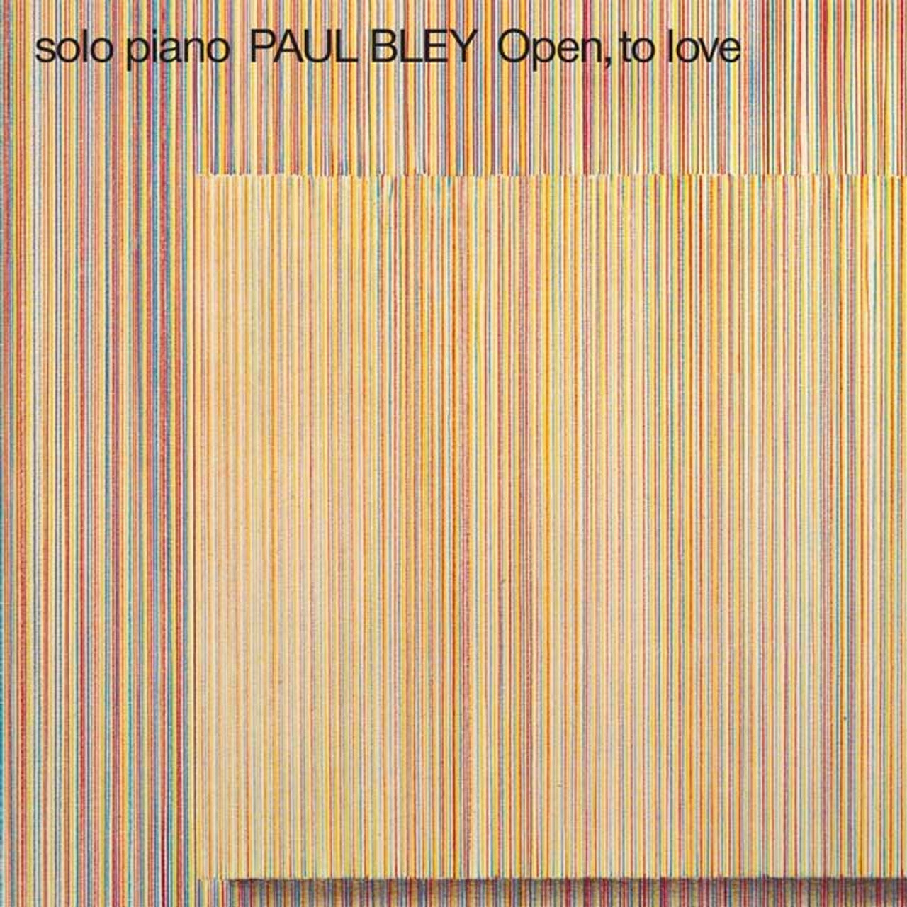 Paul Bley - Open, to Love - ECM Luminescence Series LP Vinyl Record Hub