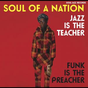 Soul of a Nation - Jazz Is the Teacher Funk Is the - LP Vinyl Record Hub