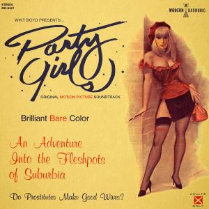 Party Girls - Original Motion Picture Soundtrack - LP Vinyl Record Hub