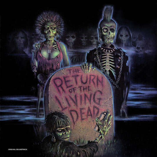 The Return of the Living Dead - Original Soundtrack - LP Vinyl Record Hub