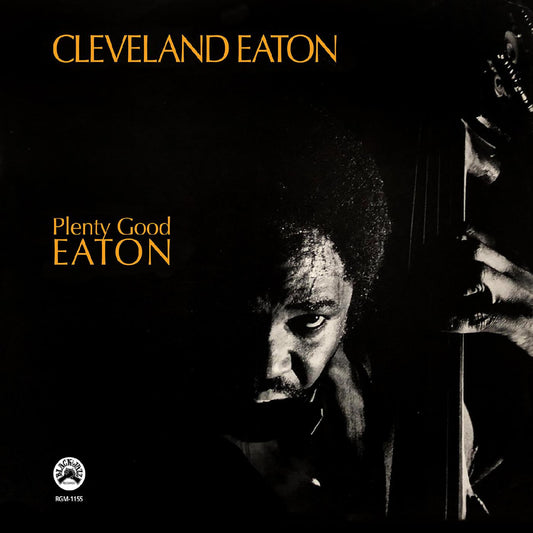 Cleveland Eaton - Plenty Good Eaton - LP Vinyl Record Hub