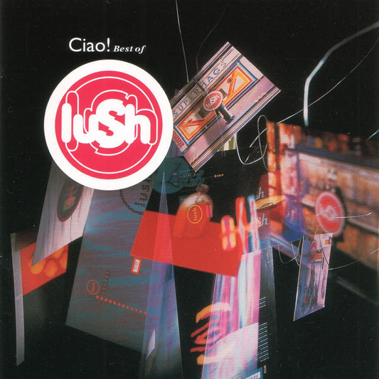 Lush - Ciao! Best Of - LP Vinyl Record Hub