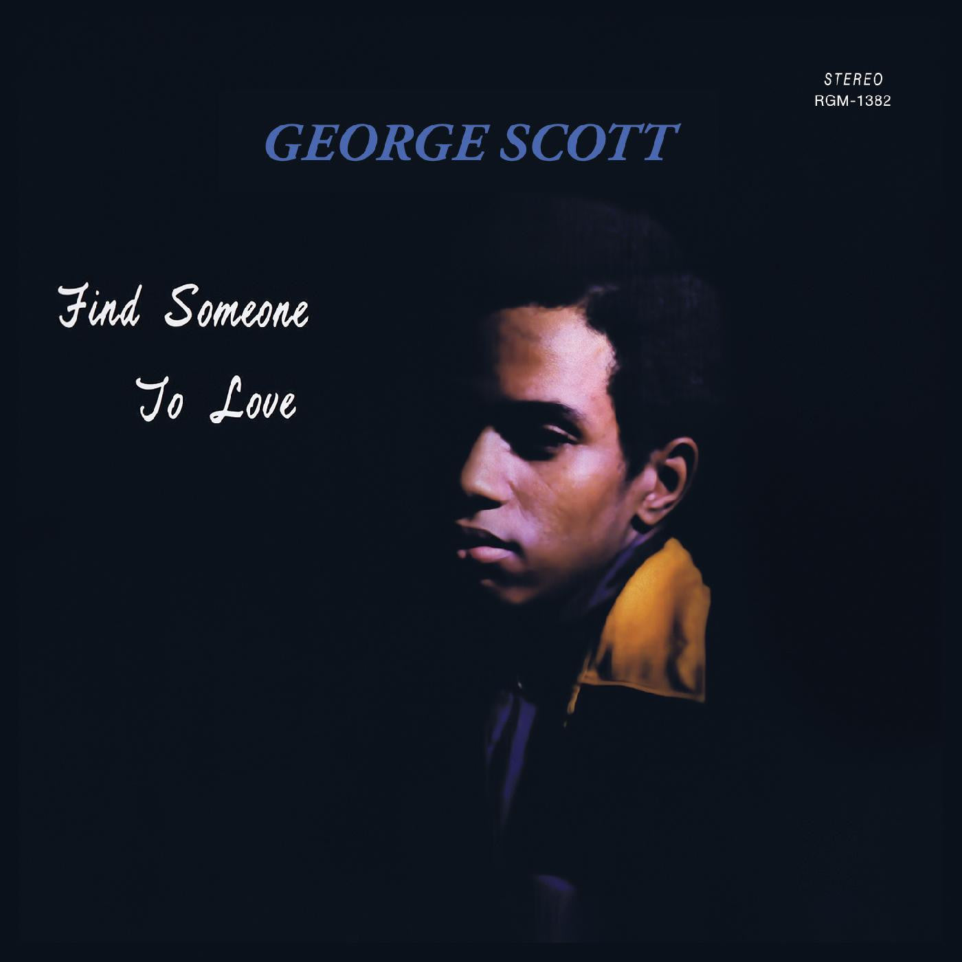 George Scott - Find Someone to Love -LP Vinyl Record Hub