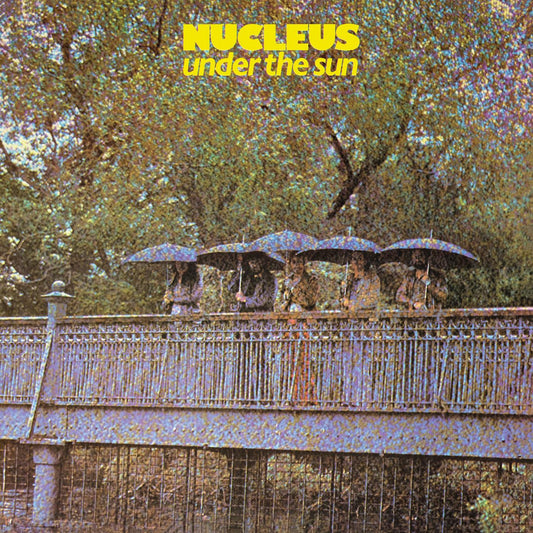 Nucleus - Under the Sun (Remastered) - LP Vinyl Record Hub
