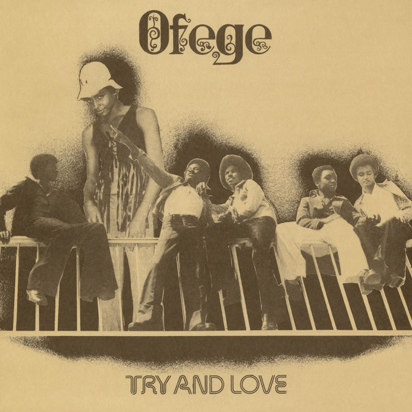 Ofege - Try And Love - LP Vinyl Record Hub