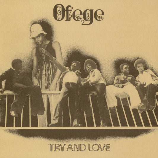 Ofege - Try And Love - LP Vinyl Record Hub