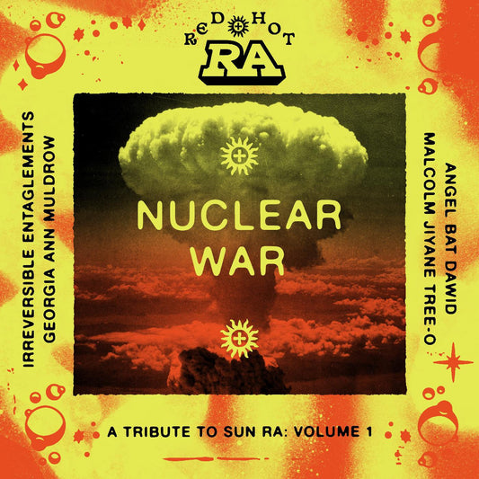 Various Artists - Red Hot & Ra: Nuclear War - RSD LP Vinyl Record Hub