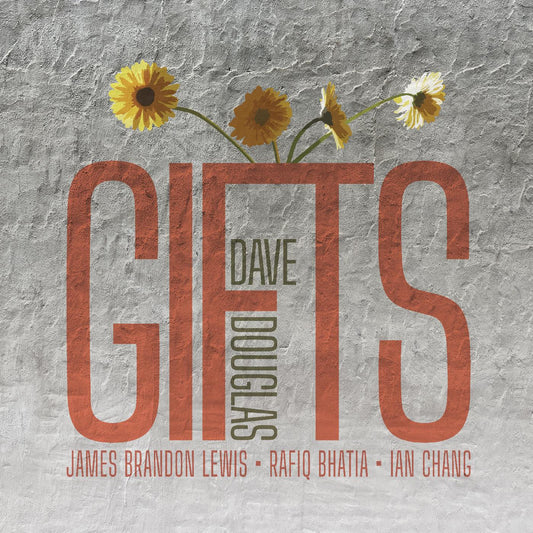 Dave Douglas - GIFTS - RSD LP Vinyl Record Hub