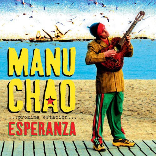 Manu Chao - Proxima Estacion: Esperenza - LP Vinyl Record Hub