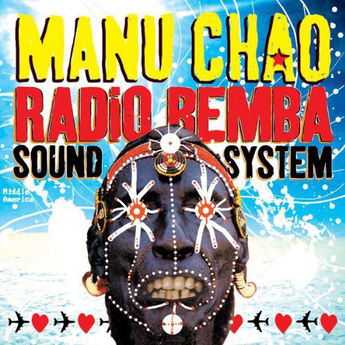 Manu Chao - Radio Bemba Sound System - LP Vinyl Record Hub