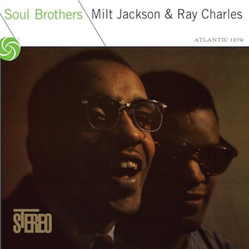 Milt Jackson & Ray Charles - Soul Brothers - LP Vinyl Record Hub