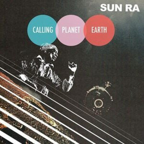 Sun Ra - Calling Planet Earth - LP Vinyl Record Hub