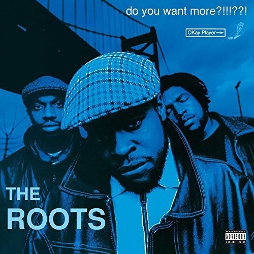 The Roots - Do You Want More?!!!??! - LP Vinyl Record Hub