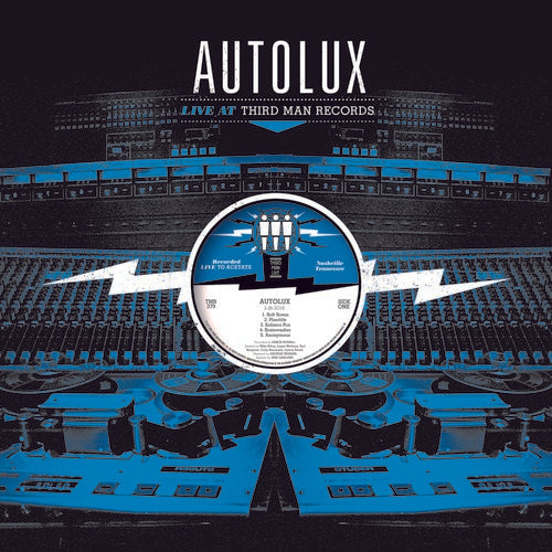 Autolux - Live At Third Man Records - LP Vinyl Record Hub