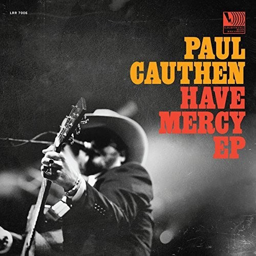Paul Cauthen - Have Mercy - 12" EP Vinyl Record Hub