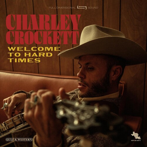 Charley Crockett - Welcome To Hard Times - LP Vinyl Record Hub
