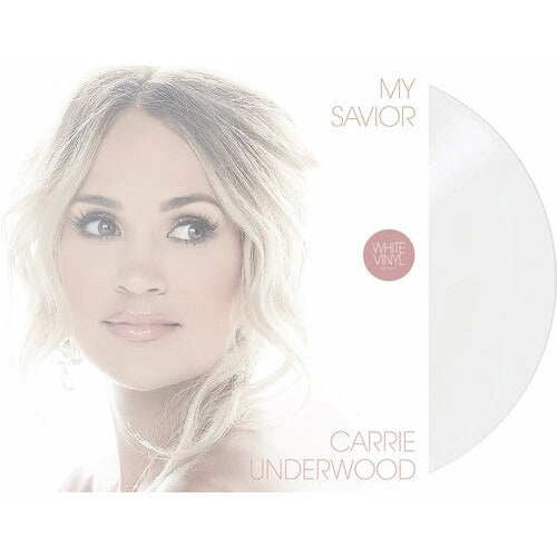 Carrie Underwood - My Savior - LP Vinyl Record Hub