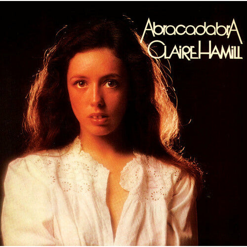 Claire Hamill - Abracadabra - LP Vinyl Record Hub