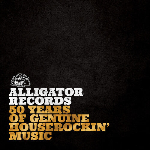 Various Artists - Alligator Records 50 Years Of Genuine Houserockin’ Music - LP Vinyl Record Hub