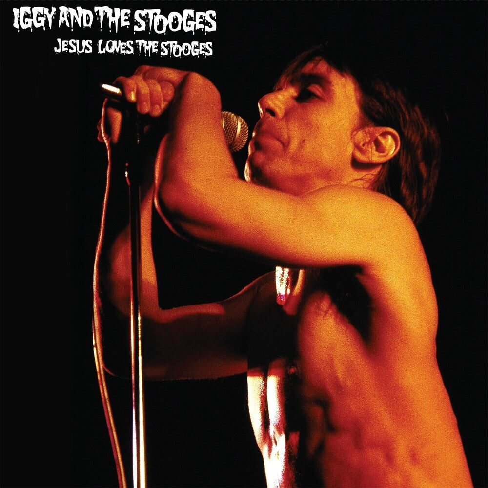Iggy & The Stooges - Jesus Loves The Stooges - LP Vinyl Record Hub