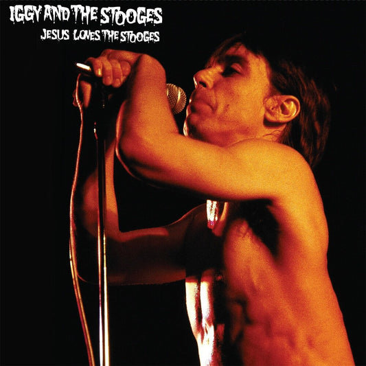 Iggy & The Stooges - Jesus Loves The Stooges - LP Vinyl Record Hub