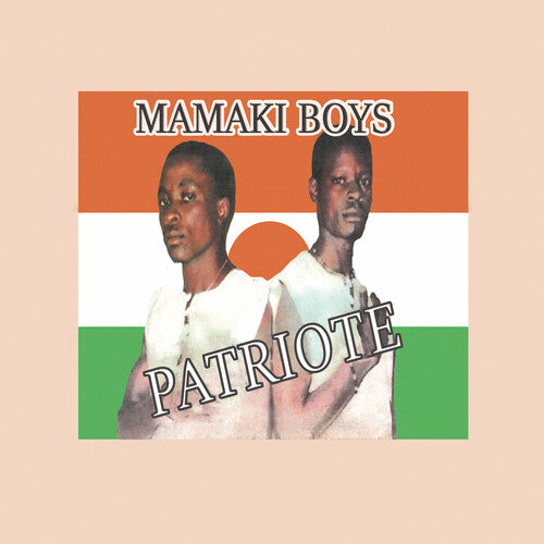 Mamaki Boys - Patriote - LP Vinyl Record Hub