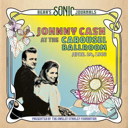 Johnny Cash - Bear's Sonic Journals: Johnny Cash, At the Carousel Ballroom, April 24 1968 - Boxed Set LP Vinyl Record Hub