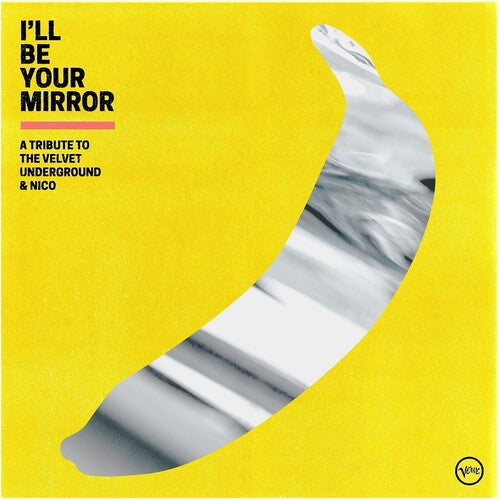 Various Artists - I'll Be Your Mirror: A Tribute To The Velvet Underground & Nico - LP Vinyl Record Hub