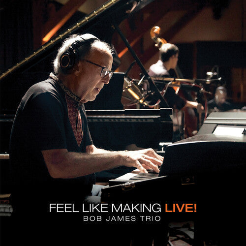 Bob James - Feel Like Making LIVE! - LP Vinyl Record Hub