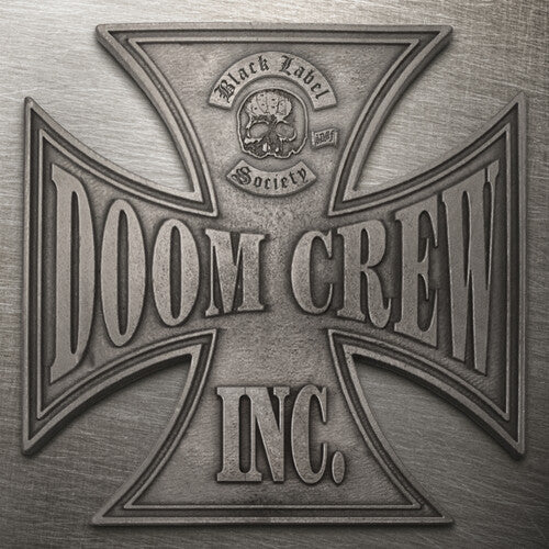 Black Label Society - Doom Crew Inc - Indie LP Vinyl Record Hub