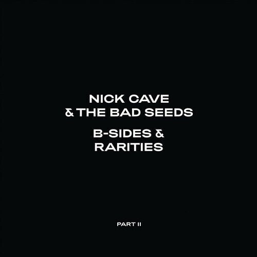 Nick Cave & The Bad Seeds - B-Sides & Rarities: Part II - LP Vinyl Record Hub