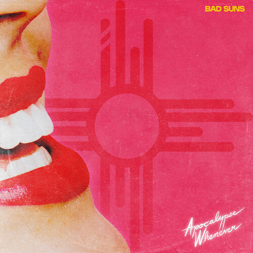 Bad Suns - Apocalypse Whenever - Indie LP Vinyl Record Hub