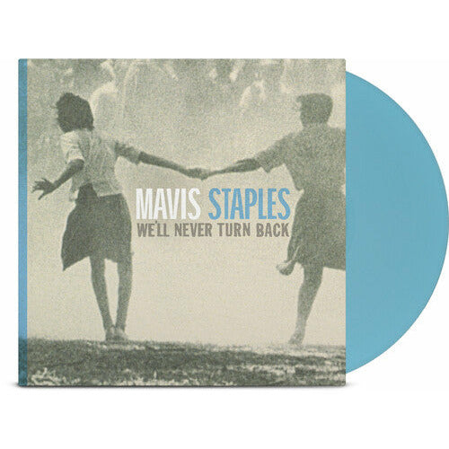 Mavis Staples - We'll Never Turn Back - LP Vinyl Record Hub
