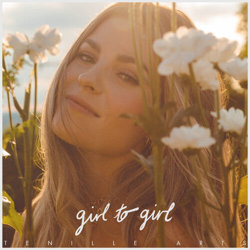 Tenille Arts - Girl To Girl - LP Vinyl Record Hub
