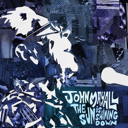 John Mayall - The Sun is Shining Down - Indie LP Vinyl Record Hub