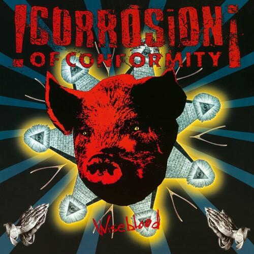 Corrosion of Conformity - Wiseblood - Import LP Vinyl Record Hub