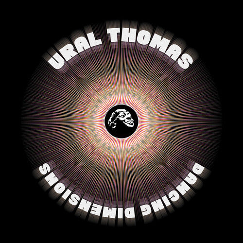 Ural Thomas & the Pain - Dancing Dimensions - LP Vinyl Record Hub